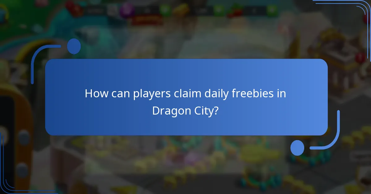 How can players claim daily freebies in Dragon City?