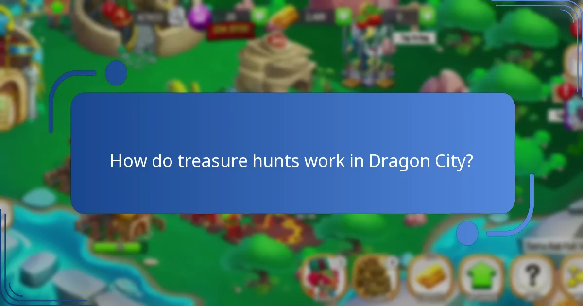 How do treasure hunts work in Dragon City?