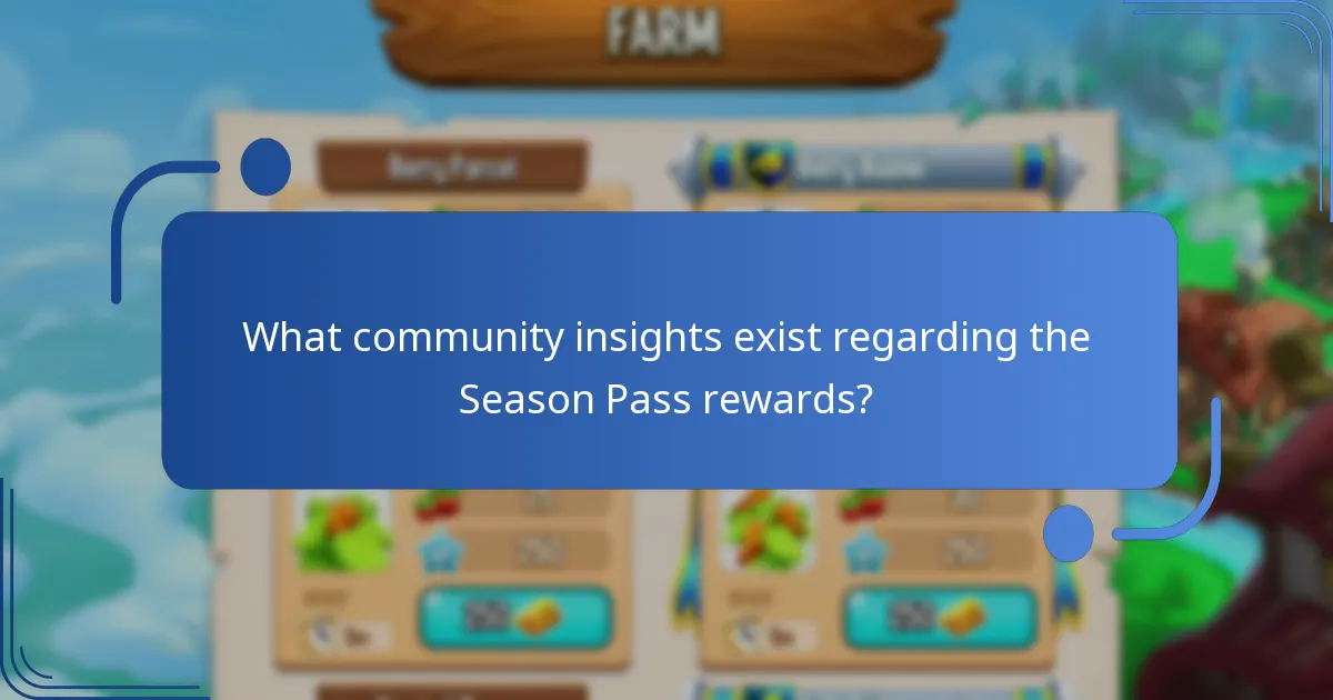 What community insights exist regarding the Season Pass rewards?