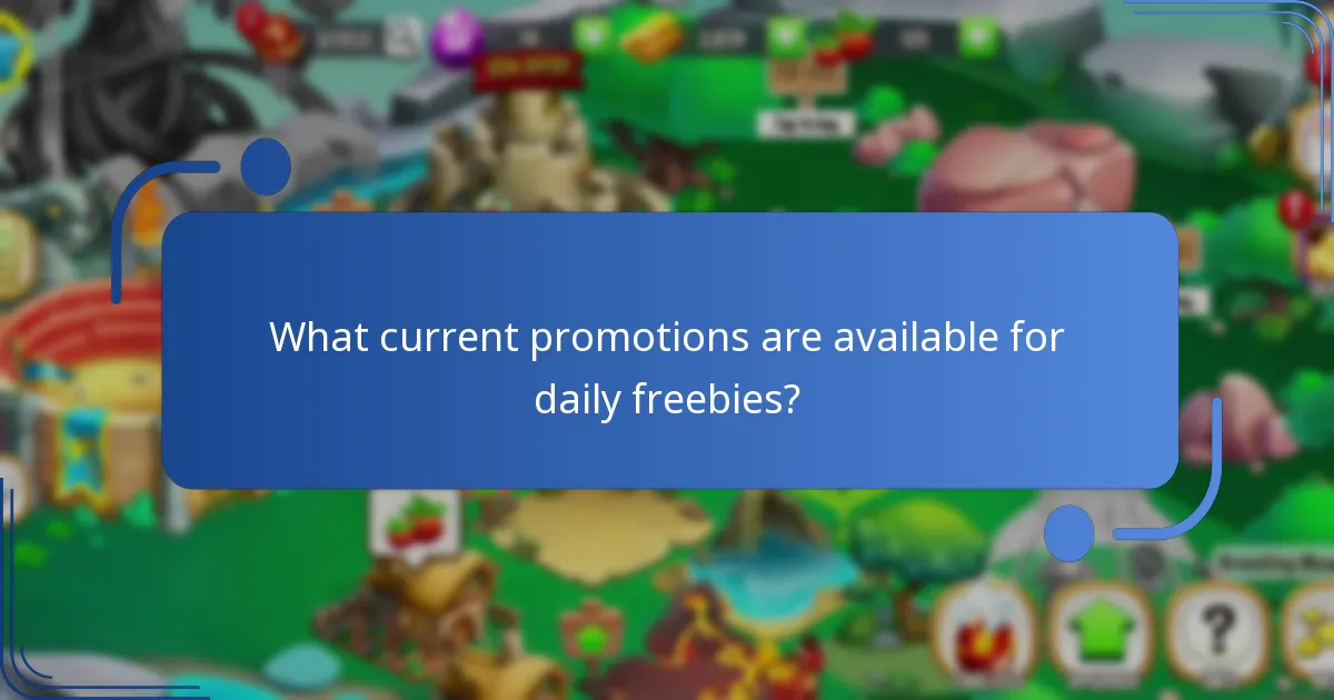 What strategies can enhance the use of daily freebies?
